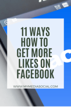 11 WAYS HOW TO GET MORE LIKES ON FACEBOOK