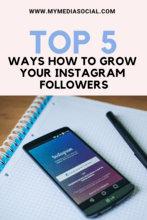 Top 5 Ways How to Grow Instagram Followers