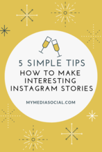 How to Make Interesting Instagram Stories