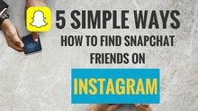 5 Ways How to Find Snapchat Friends on Instagram