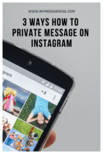 3 WAYS HOW TO PRIVATE MESSAGE ON INSTAGRAM