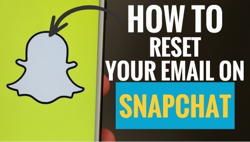 how-do-i-reset-my-email-on-snapchat-my-media-social