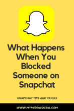What Happens When You Blocked Someone on Snapchat