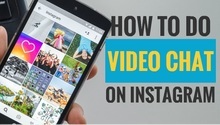 How to do Video Chat on Instagram