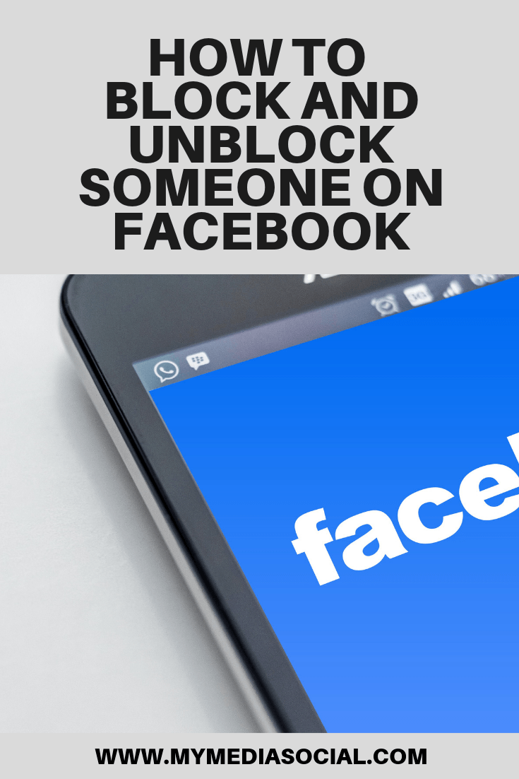 How To Block And Unblock Someone On Facebook - My Media Social