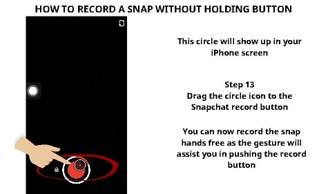 How to Record a Snap without holding the button Step 13