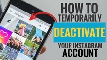 How to Temporarily Deactivate Your Instagram Account