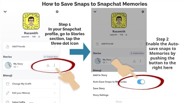 How to save Snaps to Snapchat Memories Step 1 Step 2