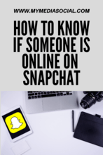 How to Know if Someone is Online on Snapchat