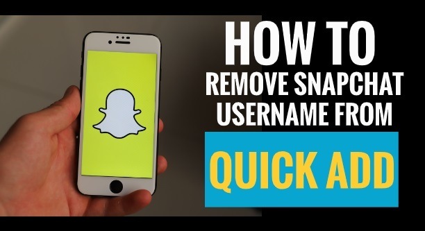 How to Remove Your Snapchat Username from Quick Add - My Media Social