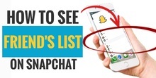 How to See Friends List on Snapchat