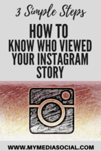 How to Know Who Viewed Your Instagram Story