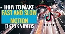 How to Make Fast and Slow Motion TikTok Videos