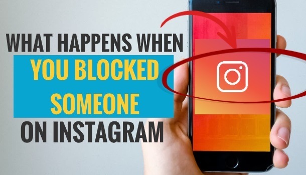 What Happens When You Block Someone On Instagram - My Media Social