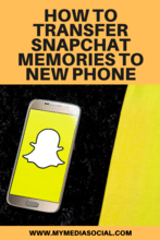 Transfer Snapchat Memories to New Phone