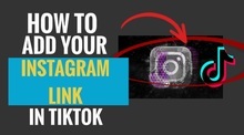 How to Add Your Instagram Link on TikTok