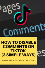 How to Disable Comments on TikTok