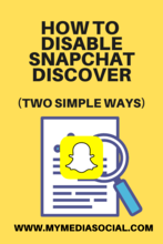 How to Disable Snapchat Discover