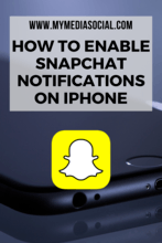 How to Enable Snapchat Notifications on iPhone