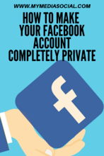 How to Make Facebook Account Completely Private