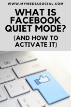 What is Facebook Quiet Mode? (And How to Activate it) – My Media Social