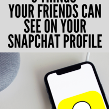 5 Things Your Friends Can See on Your Snapchat Profile