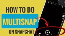 How to do Multisnap on Snapchat