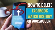 How to Delete Facebook Watch History on your account