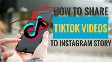 How to Share TikTok Videos to Instagram Story