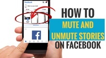 How to Mute and Unmute Stories on Facebook