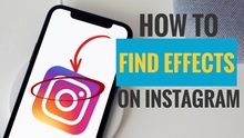 How to Find Effects on Instagram